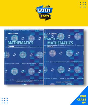 Mathematics class 9th and MCQs -by R.D. Sharma INDIA Examination Paperback, RD SHARMA|New Latest Edition For 2025-2026