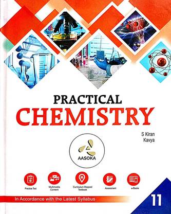 AASOKA PRACTICAL CHEMISTRY CLASS 11