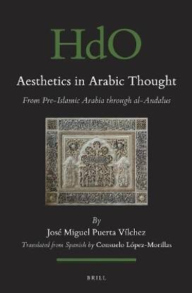 Aesthetics in Arabic Thought