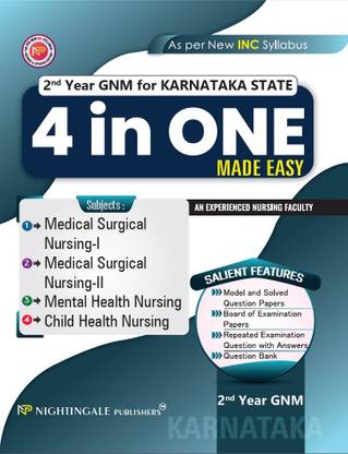 2nd Year GNM for KARNATAKA STATE 4 in ONE Made Easy, 2/e 2025-2026 - Model and Solved Question Papers/Board Of Examination Papers / Repeated Examination Question and Answers & Question Bank