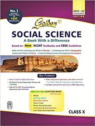 Golden Social Science Guide (History, Geography, Civics And Economics): Based On NEW NCERT For Class- 10 (For CBSE 2024 Board Exams, Includes Objective Type Question Bank
