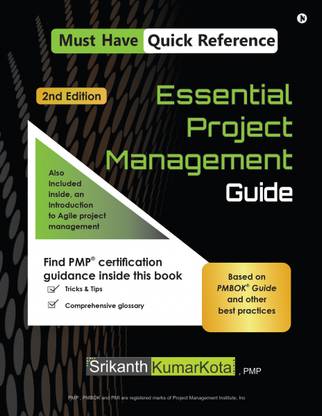 Essential Project Management Guide  - Based on PMBOK® Guide and other best practices