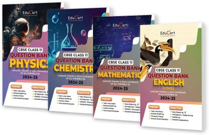 Educart CBSE Class 11 Question Bank PHYSICS, CHEMISTRY, MATHEMATICS & ENGLISH 2024-25 Bundle (Set of 4 Books) For 2025 Board Exams