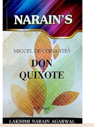Don Quixote - Miguel De Cervantes (Summary and notes) [Paperback] G.P. Pant Paperback