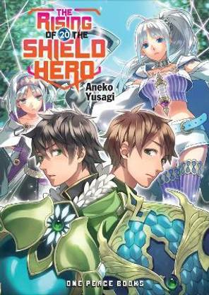 The Rising of the Shield Hero Volume 20: Light Novel