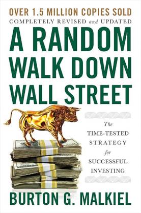 A RANDOM WALK DOWN WALL STREET