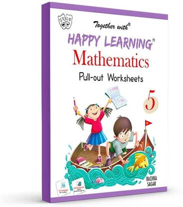Happy Learning Pull out Worksheets Mathematics for Class 5