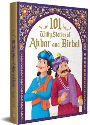 101 Witty Stories of Akbar and Birbal