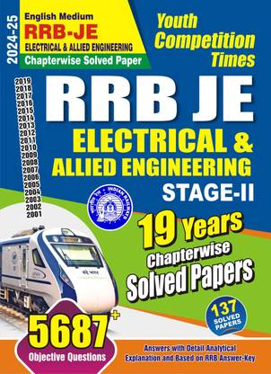 Rrb-Je Electrical & Allied Engineering 137 Chapterwise Solved Papers 2024-25