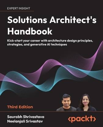 Solutions Architect's Handbook