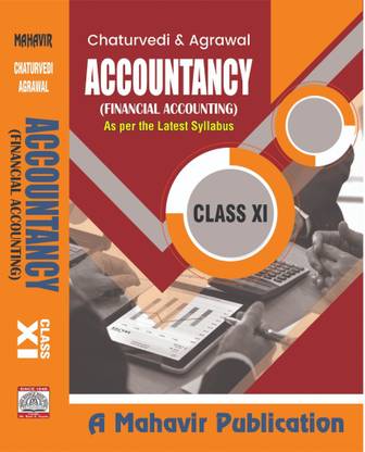 ACCOUNTANCY ( Financial Accounting As per the latest Syllabus class - 11th )