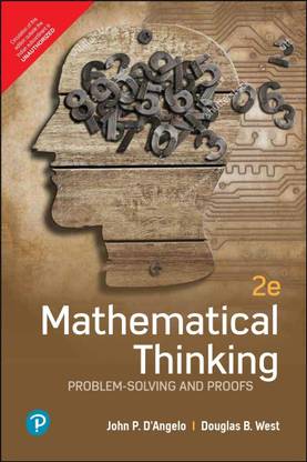 Mathematical Thinking: Problem-Solving and Proofs| Second Edition | By Pearson