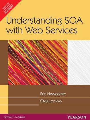Understanding SOA with Web Services 1 Edition