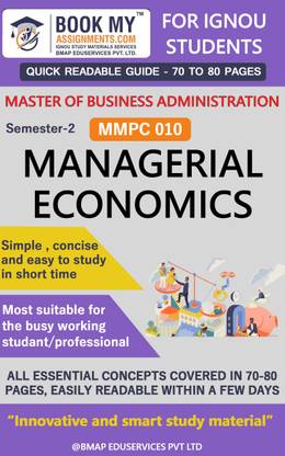 IGNOU MMPC 010 Managerial Economics Quick Readable Notes | Important Topic-wise Conceptual Notes | Master of Business Administration (MBA)
