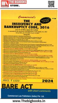 Commercial's, Bare Act, Insolvency And Bankruptcy Code, 2016 (Updated Upto 1-4-2024) - Edition 2024
