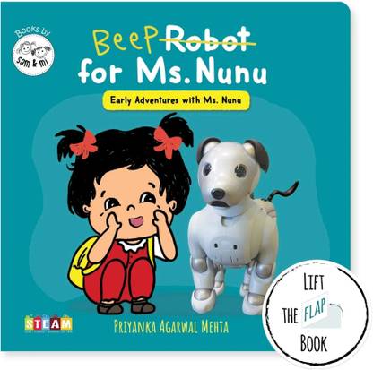 Robot for Ms. Nunu: STEM Lift-the-Flap Board Book for Kids  - Interactive Toddler Learning Book | Birthday Gift for Kids, Infants, and Newborns (Ages 0-4)