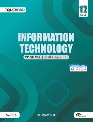 Information Technology for Class 12 – Ver 1.0