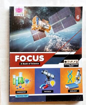 FOCUS A BOOK OF SCIENCE CLASS-6