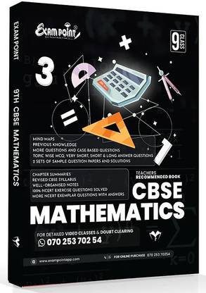 Exam Point - 9th Class Mathematics CBSE Guide ( English Medium ) IX Maths, CBSE )
 Teachers Recommended Books || Solved Papers and New Pattern ( Maximum Publishers )