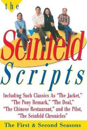 "Seinfeld" Scripts  - The First and Second Seasons