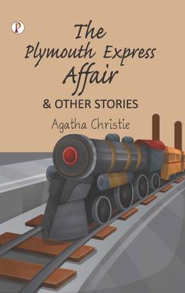 The Plymouth Express Affair & Other Stories