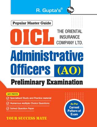 The Oriental Insurance Company Ltd. (OICL) : Administrative Officers (AO) Preliminary Exam Guide