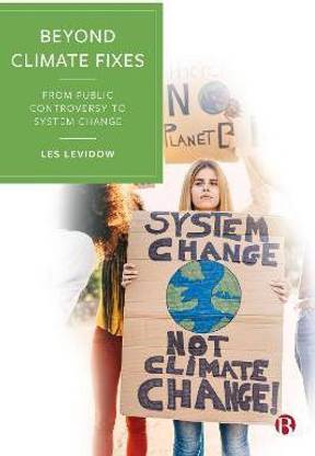 Beyond Climate Fixes