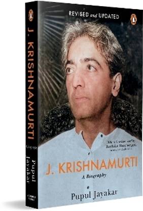 J. Krishnamurti  - A Biography