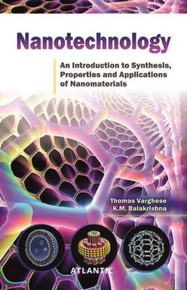 Nanotechnology an Introduction to Synthesis Properties and Applications of Nanomaterials