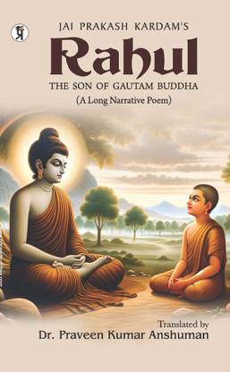 Rahul the son of Gautam Budha