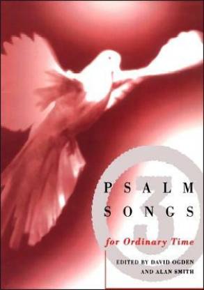 Psalm Songs for Ordinary Times