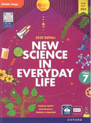 NEW SCIENCE IN EVERYDAY LIFE MIDDLE STAGE -7