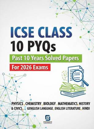 Icse Class 10 Pyqs - Past 10 Years Solved Papers For 2026 Exams