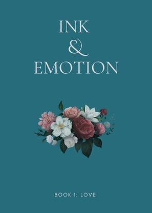 Ink & Emotion - Love