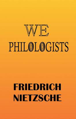 WE PHILOLOGISTS