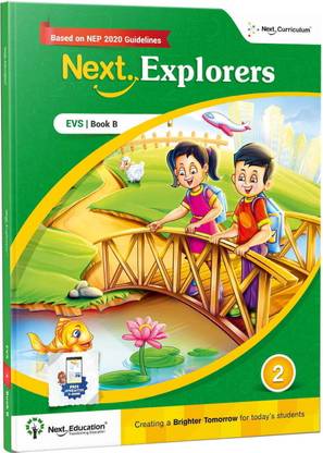 Next Explorer Level 2 Book B - NEP Edition | CBSE Environment Science (EVS) Textbook for Class 2 Book B by Next Education  - Preschool Workbook for Kids Ages 3-5 | Learning About My Body, Family, Food, Animals, Seasons & More |By Next Education
