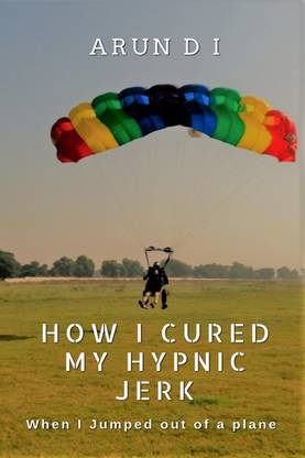HOW I CURED MY HYPNIC JERK