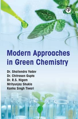 Modern Approaches in Green Chemistry