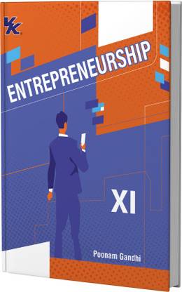 Entrepreneurship Book for Class 11 | CBSE (NCERT Solved) | Examination 2025-26 | by VK Global Publications  - Entrepreneurship Book for Class 11 | CBSE (NCERT Solved) | Examination 2025-26 | by VK Global Publications