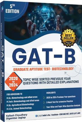 GAT B Biotechnology Book  - 2026 | Previous Year Questions Book (2020-2024) with 3 Mock Tests | Topic wise Sorted PYQs with Detailed Explanation | Best Selling Book for GAT B, IIT JAM, TIFR, CUET PG Biotechnology Examinations in India | Two Brothers Publications