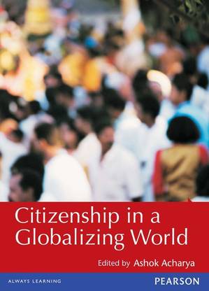 Citizenship in a Globalizing World 1 Edition