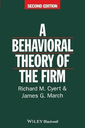 Behavioral Theory of the Firm