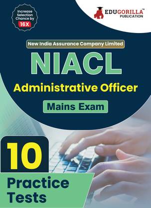 NIACL Administrative Officer (AO) Mains Exam Book  - 2024 (English Edition) - New India Assurance Company Limited - 10 Practice Tests (2000 Solved Questions) with Free Access To Online Tests