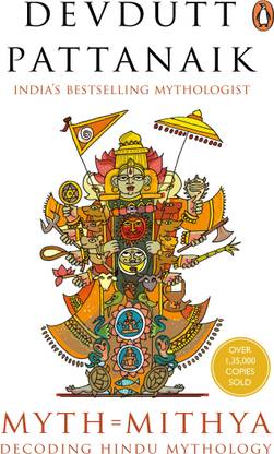 Myth = Mithya  - A Handbook of Hindu Mythology