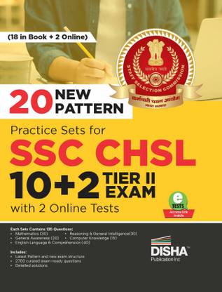 20 New Pattern Practice Sets for Ssc Chsl 10+2 Tier II Exam with 2 Online Tests 18 in Book + 2 Online Staff Selection Commission Combined Higher Secondary Levelmock Tests for 2023