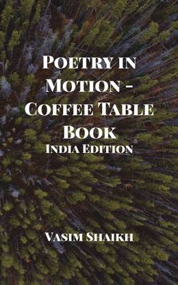 Poetry in Motion - Coffee Table Book  - Poetry in Motion"