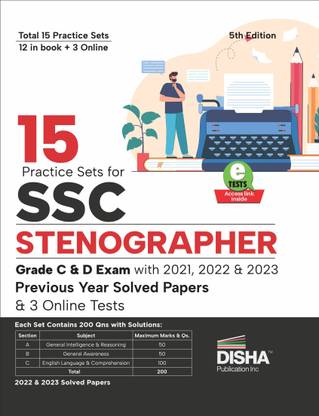 15 Practice Sets for SSC Stenographer Grade C & D Exam with 2022 - 2023 Previous Year Solved Papers & 3 Online Tests 5th Edition