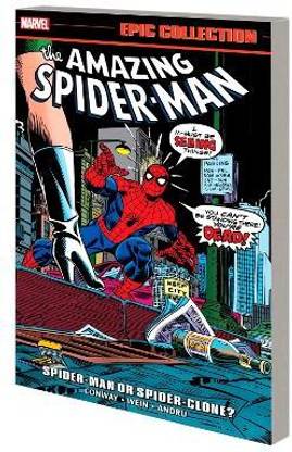 Amazing Spider-Man Epic Collection: Spider-Man or Spider-Clone?