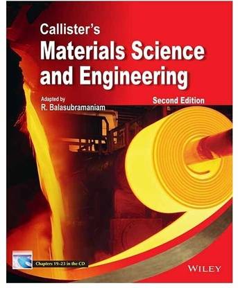 Callister's Materials Science and Engineering
