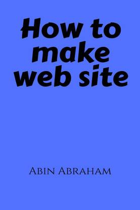 How to Make Web Site